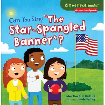 Can You Sing ＂The Star-spangled Banner＂?