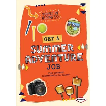 Get a Summer Adventure Job