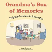 Grandma’s Box of Memories: Helping Grandma to Remember