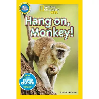 Hang on, monkey! /