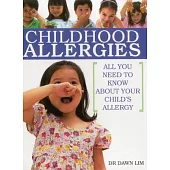 Childhood Allergies: All You Need to Know About Your Child’s Allergy