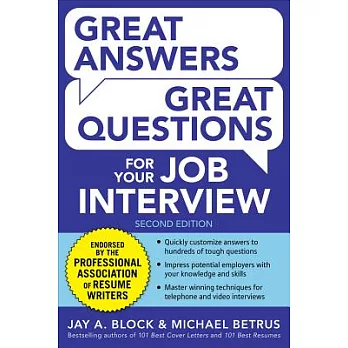 Great Answers, Great Questions for Your Job Interview