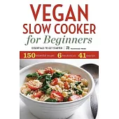Vegan Slow Cooker for Beginners: Essentials to Get Started