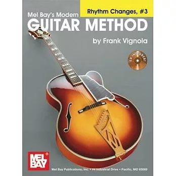 Mel Bay’s Modern Guitar Method: Rhythm Changes