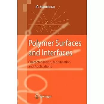 Polymer Surfaces and Interfaces: Characterization, Modification and Applications
