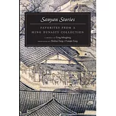 Sanyan Stories: Favorites from a Ming Dynasty Collection