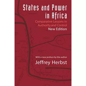 States and power in Africa : comparative lessons in authority and control /