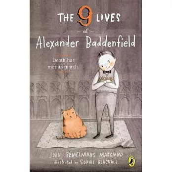 The 9 Lives of Alexander Baddenfield