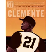 21: The Story of Roberto Clemente