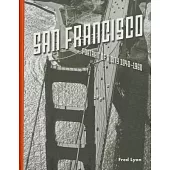 San Francisco: Portrait of a City 1940-1960