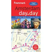 Frommer’s Amsterdam Day by Day [With Map]