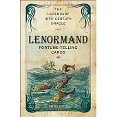 Lenormand Fortune-Telling Cards: The Legendary 18th-Century Oracle [With Book(s)]
