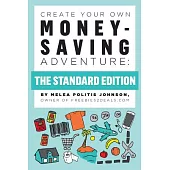 Create Your Own Money-Saving Adventure: The Standard Edition