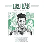 Rad Dad: An Action Not a Label, Spring 2014