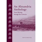 An Alexandria Anthology: Travel Writing Through the Centuries
