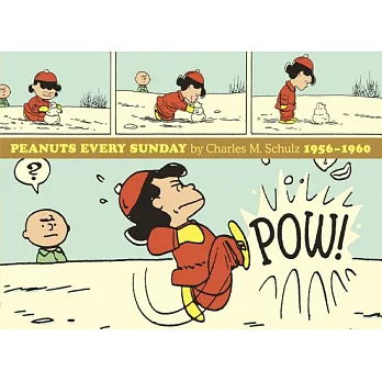 Peanuts Every Sunday: 1956-1960