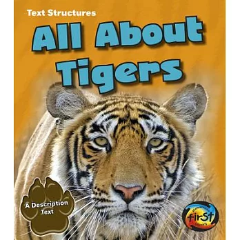All About Tigers: A Description Text