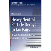 Heavy Neutral Particle Decays to Tau Pairs: Detected With Cms in Proton Collisions at  sqrt{s} = 7tev