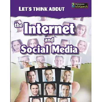 The Internet and social media