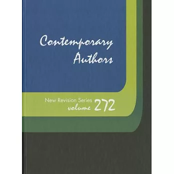 Contemporary Authors New Revision Series: A Bio-Bibliographical Guide to Current Writers in Fiction, General Non-Fiction, Poetry