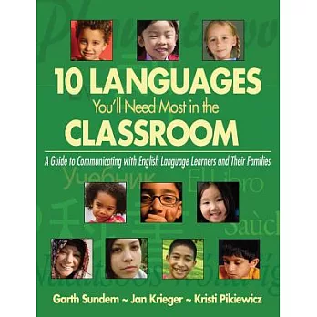 10 Languages You’ll Need Most in the Classroom: A Guide to Communicating with English Language Learners and Their Families