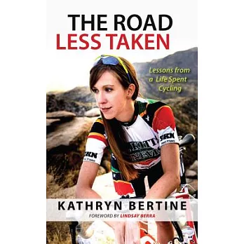 The Road Less Taken: Lessons from a Life Spent Cycling