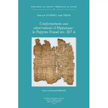 Conformement Aux Observations D’hipparque: Le Papyrus Fouad Inv. 267 A