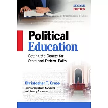 Political Education: Setting the Course for State and Federal Policy
