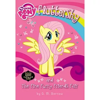My little pony：Fluttershy and the fine furry friends fair