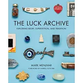 The Luck Archive: Exploring Belief, Superstition, and Tradition