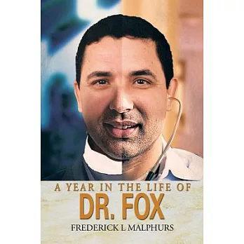 博客來-A Year in the Life of Dr. Fox