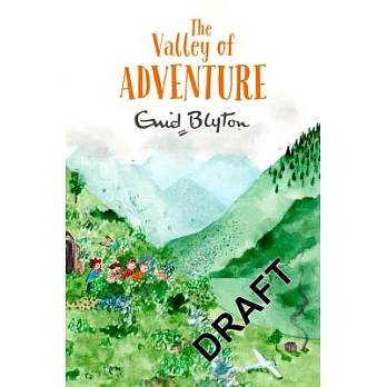 The Adventure series (3) : The valley of adventure /