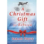 A Christmas Gift for Rebecca