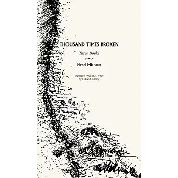 Thousand Times Broken: Three Books