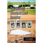 The Modern Baseball Card Investor