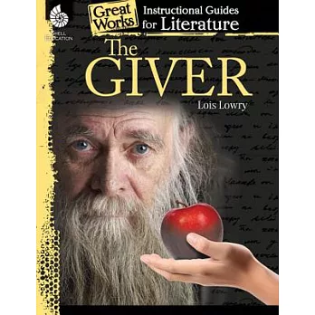 The Giver: Instructional Guides for Literature
