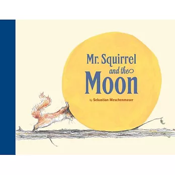 Mr. Squirrel and the moon