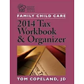 Family Child Care Tax Workbook & Organizer 2014