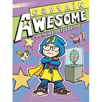 Captain Awesome. 13, Captain Awesome and the Easter egg bandit
