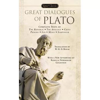 Great dialogues of Plato : complete text of The republic, The apology, Crito, Phaedo, Ion, Meno, Symposium /