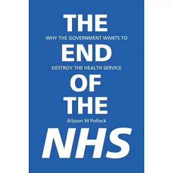 The End of the NHS