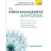 The Stress Management Workbook: A Teach Yourself Guide