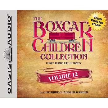 The Boxcar Children Collection: The Mystery Horse / The Mystery at the Dog Show / The Castle Mystery: Library Edition