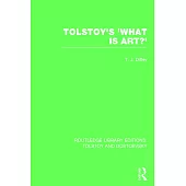 Tolstoy’s ’what Is Art?’