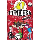 Punk USA: The Rise and Fall of Lookout! Records