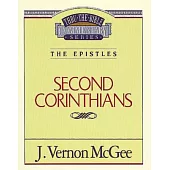 Thru the Bible Commentary: 2nd Corinthians 45