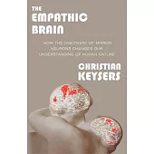 The Empathic Brain