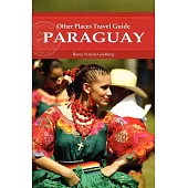Other Places Travel Guide Paraguay