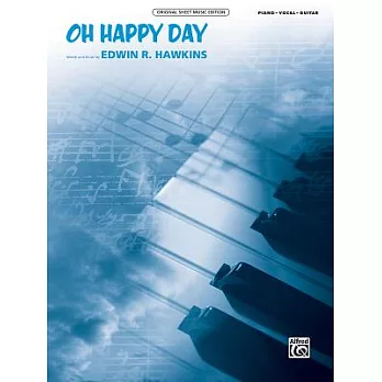 Oh Happy Day: Piano / Vocal / Guitar: Original Sheet Music Edition
