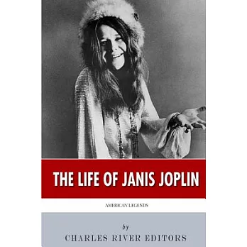 The Life of Janis Joplin